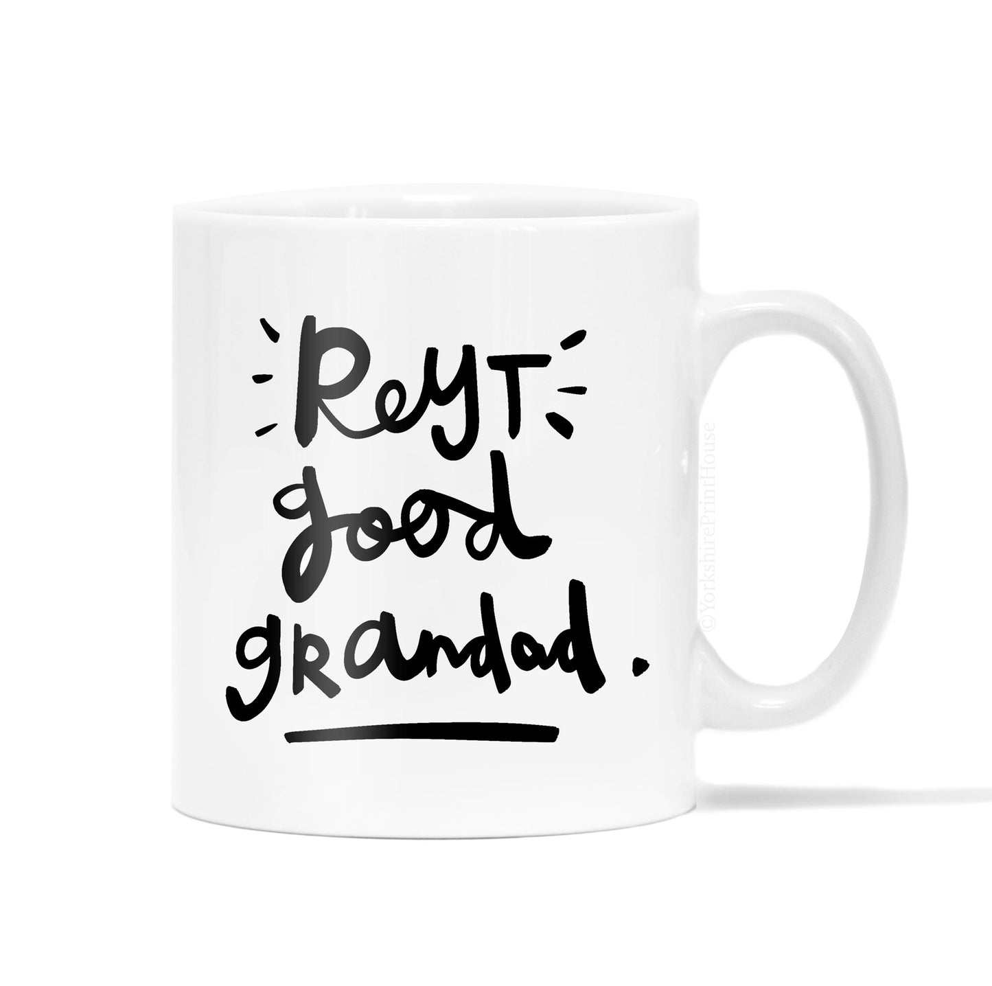 Reyt Good Grandad Mug