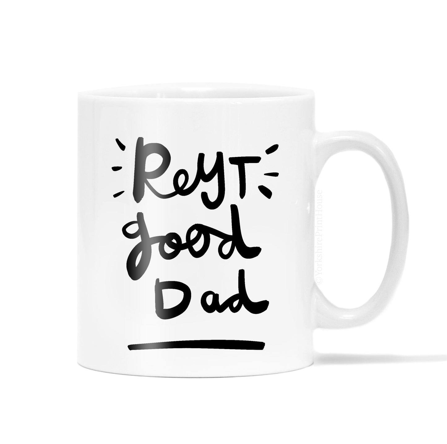 Reyt Good Dad Mug