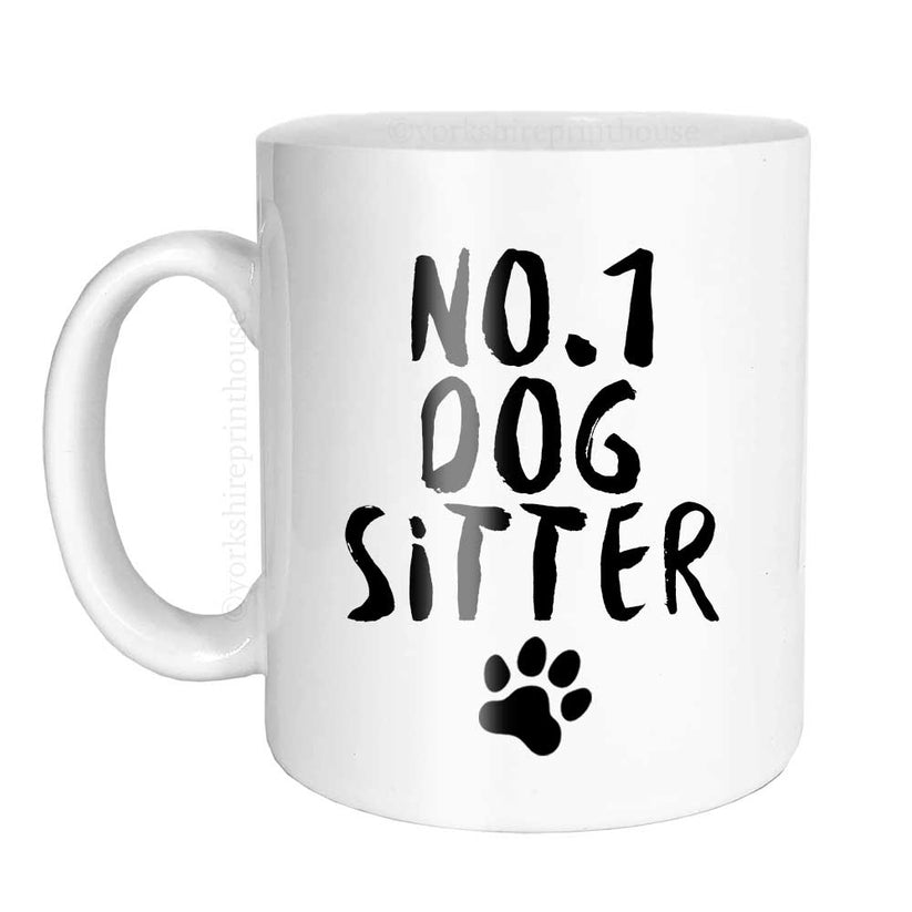 Number 1 Dog Sitter Yorkshire Print House